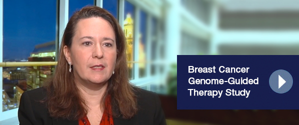 Breast Cancer Genome-Guided Therapy Study